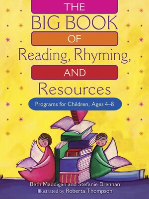 cover image of The BIG Book of Reading, Rhyming, and Resources